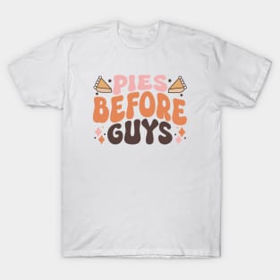 Pies Before Guys T-Shirt